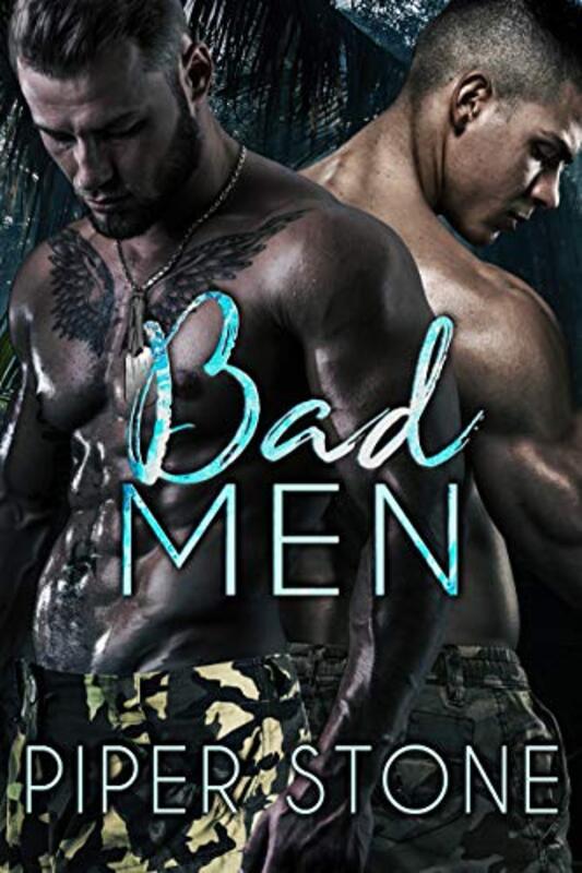 Book cover for "Bad Men" by Piper Stone