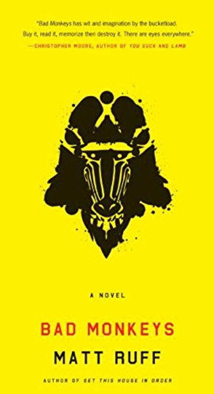 Book cover for "Bad Monkeys" by Matt Ruff
