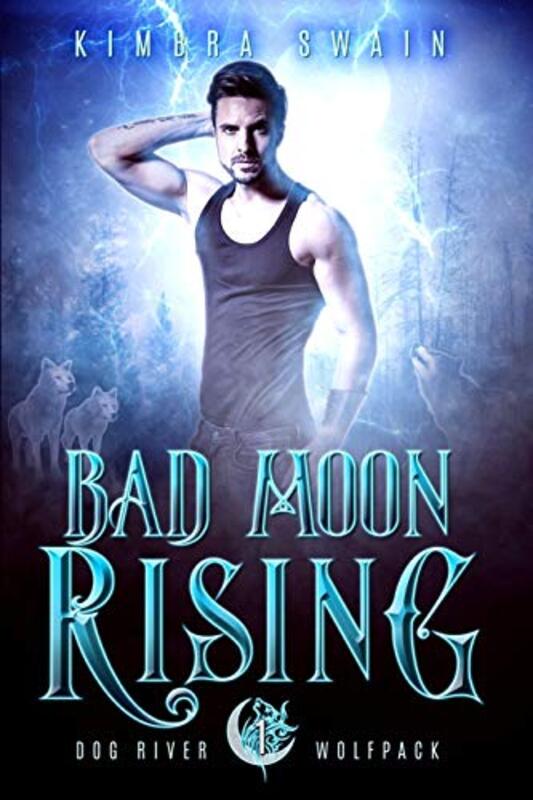Book cover for "Bad Moon Rising" by Kimbra Swain