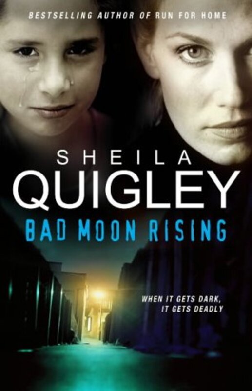 Book cover for "Bad Moon Rising" by Sheila Quigley