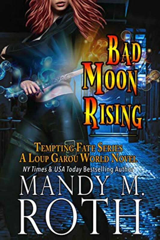 Book cover for "Bad Moon Rising" by Mandy M Roth