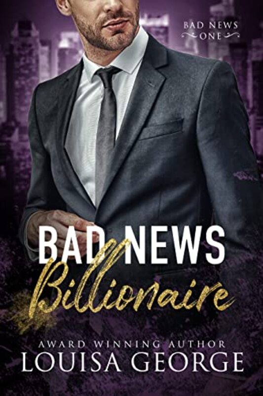 Book cover for "Bad News Billionaire" by Louisa George