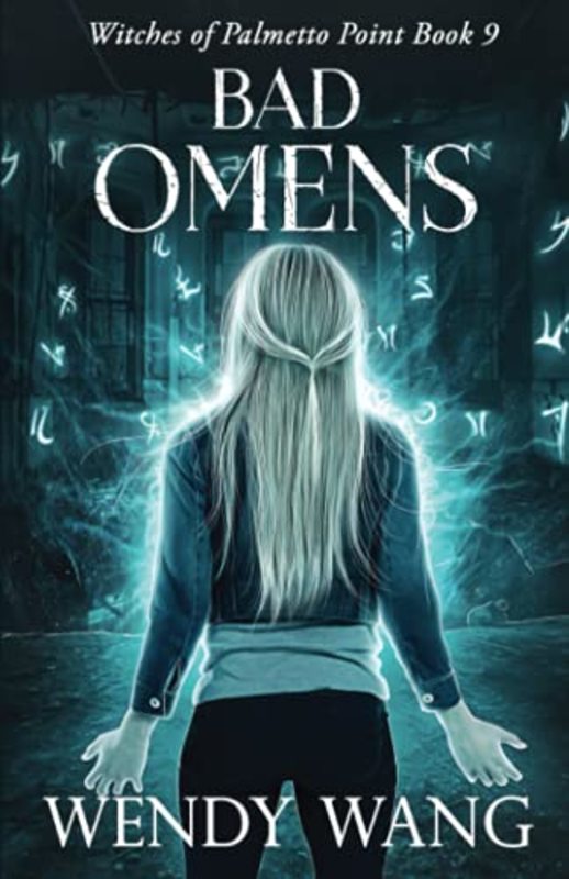 Book cover for "Bad Omens" by Wendy Wang