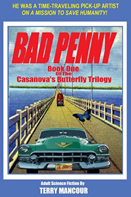 Book cover for "Bad Penny" by Terry Mancour
