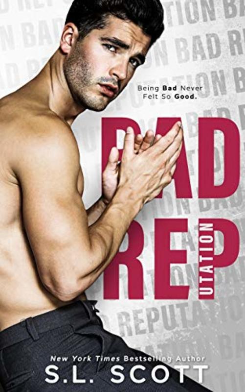 Book cover for "Bad Reputation" by SL Scott
