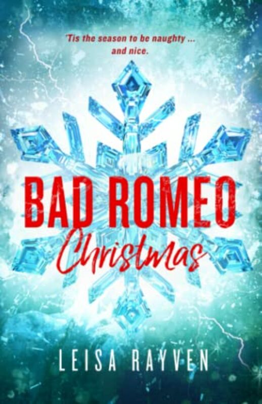 Book cover for "Bad Romeo Christmas" by Leisa Rayven