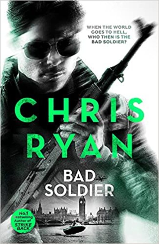 Book cover for "Bad Soldier" by Chris Ryan