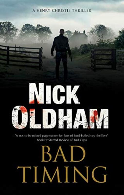 Book cover for "Bad Timing" by Nick Oldham