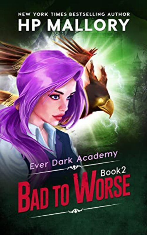 Book cover for "Bad To Worse" by HP Mallory