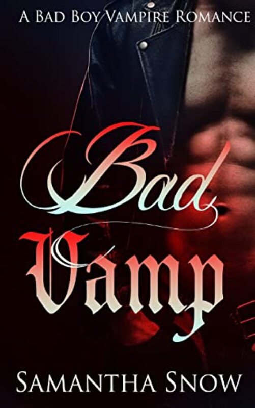 Book cover for "Bad Vamp" by Samantha Snow