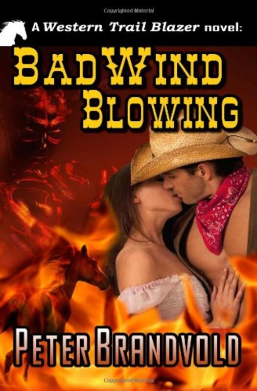 Book cover for "Bad Wind Blowing" by Peter Brandvold