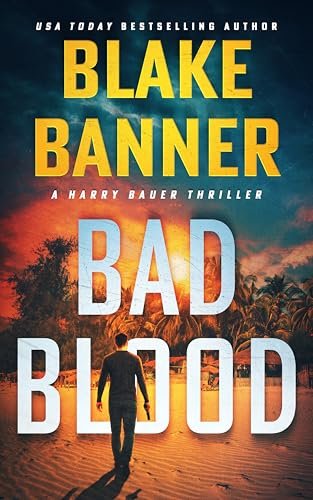 Book cover for "Bad Blood" by Blake Banner
