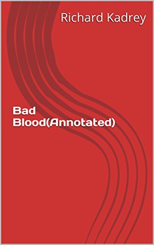 Book cover for "Bad Blood" by Richard Kadrey