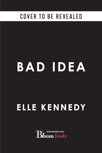 Book cover for "Bad Idea" by Elle Kennedy