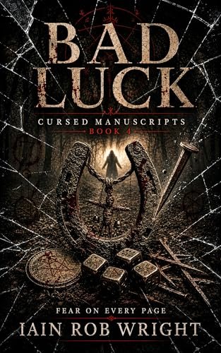 Book cover for "Bad Luck" by Iain Rob Wright