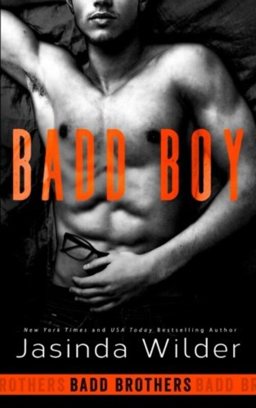 Book cover for "Badd Boy" by Jasinda Wilder