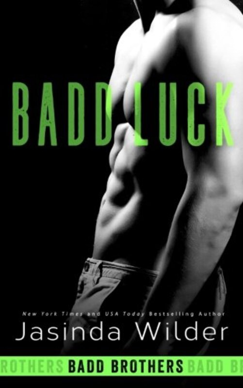 Book cover for "Badd Luck" by Jasinda Wilder