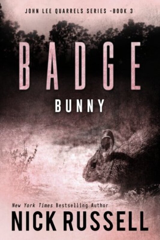 Book cover for "Badge Bunny" by Nick Russell