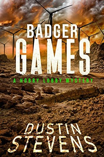 Book cover for "Badger Games" by Dustin Stevens