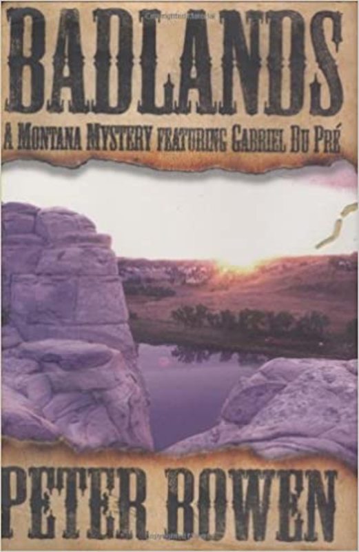 Book cover for "Badlands" by Peter Bowen