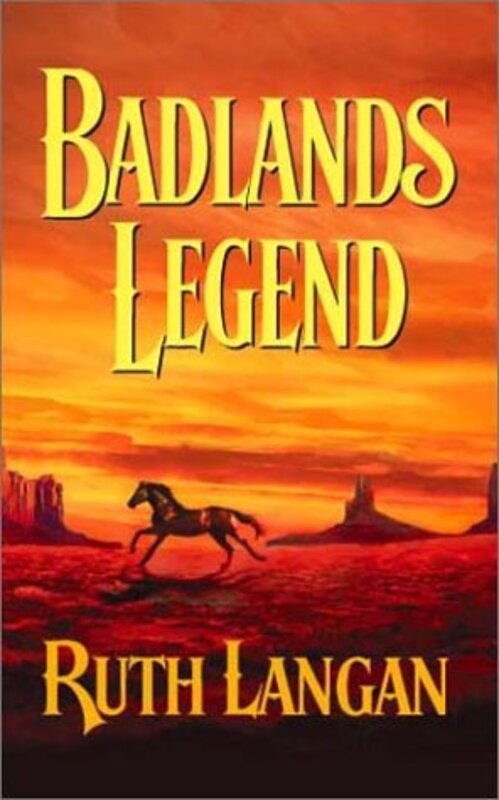 Book cover for "Badlands Legend" by Ruth Langan