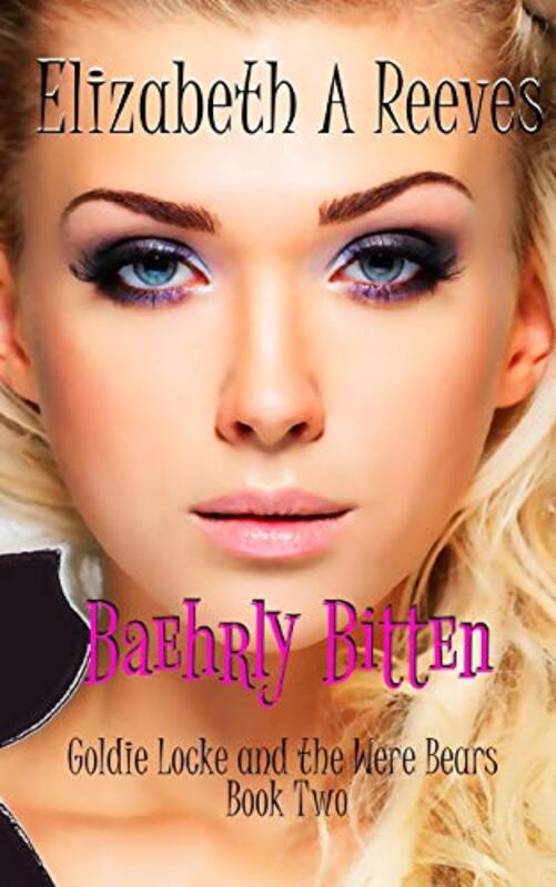Book cover for "Baehrly Bitten" by Elizabeth A Reeves
