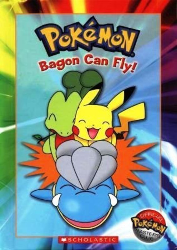 Book cover for "Bagon Can Fly!" by Tracey West