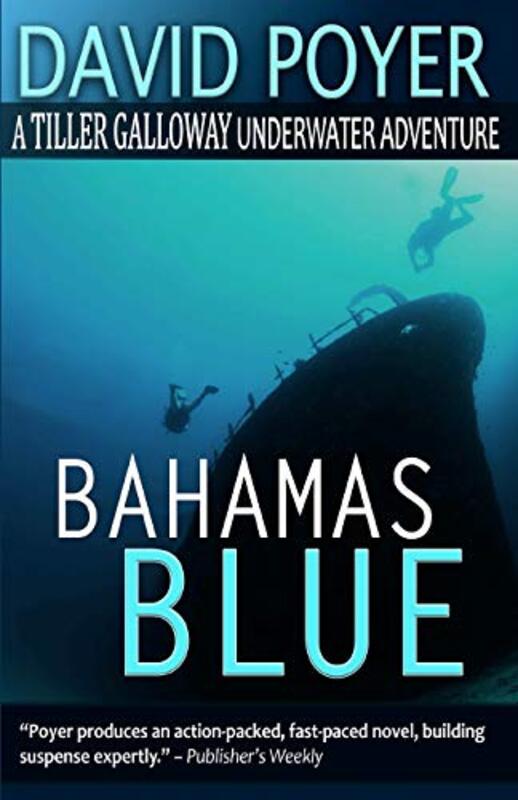 Book cover for "Bahamas Blue" by David Poyer