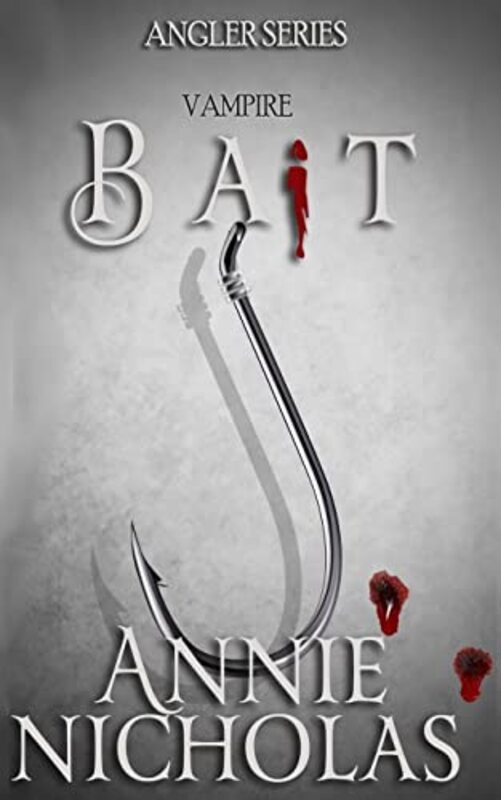 Book cover for "Bait" by Annie Nicholas