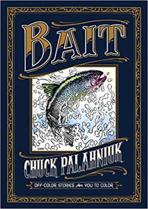 Book cover for "Bait" by Chuck Palahniuk