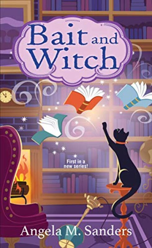 Book cover for "Bait and Witch" by Angela M Sanders