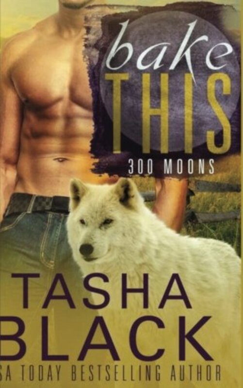 Book cover for "Bake This!" by Tasha Black