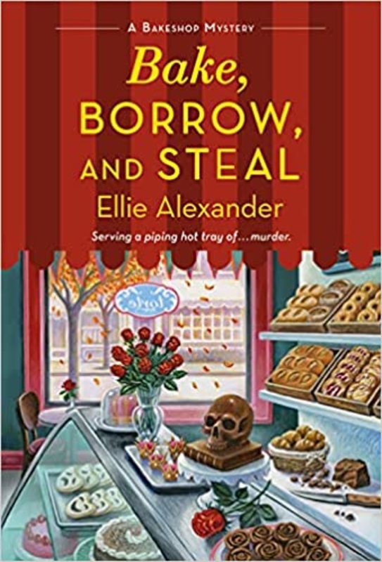 Book cover for "Bake, Borrow, and Steal" by Kate Dyer Seeley