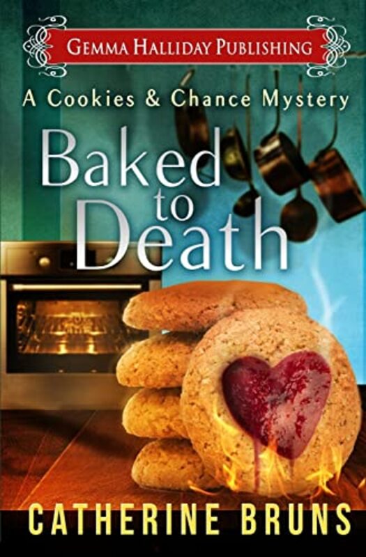 Book cover for "Baked to Death" by Catherine Bruns