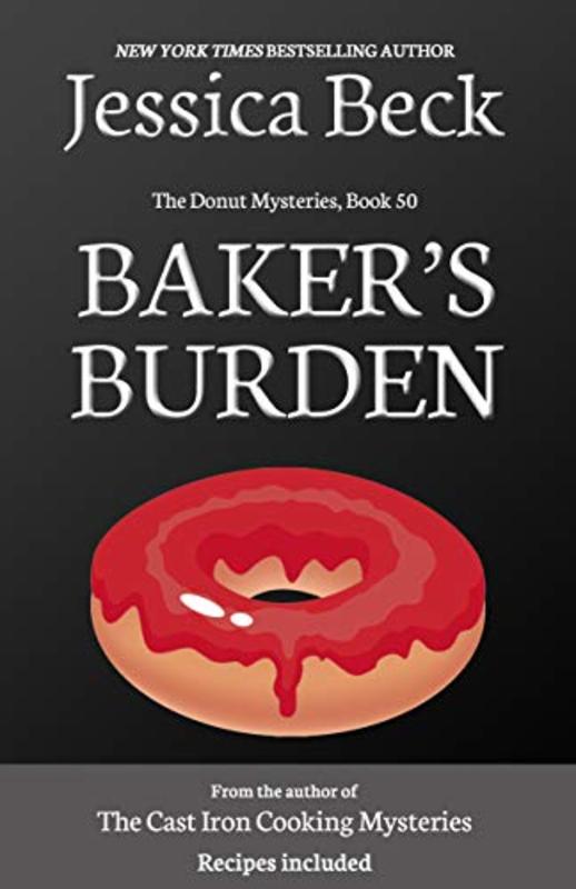 Book cover for "Baker's Burden" by Jessica Beck