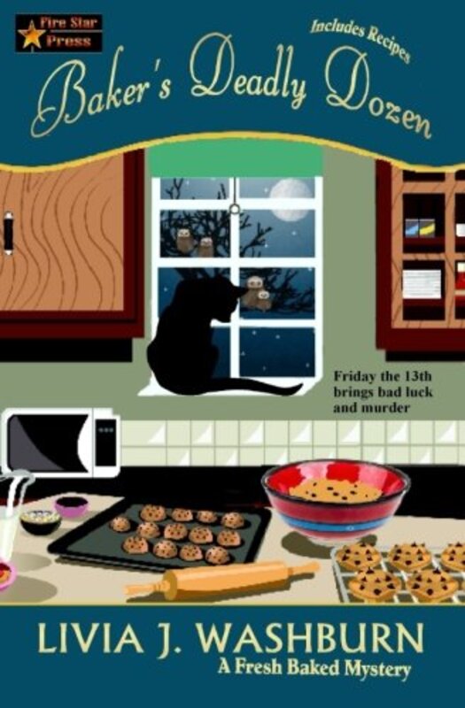 Book cover for "Baker's Deadly Dozen" by Livia J Washburn