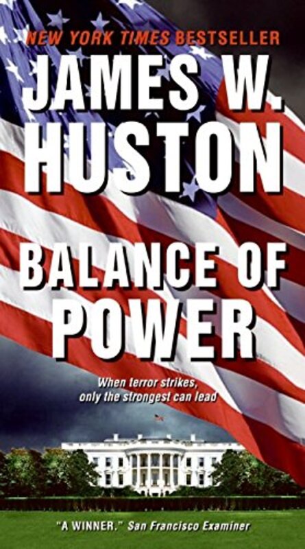 Book cover for "Balance of Power" by James W Huston