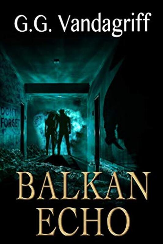 Book cover for "Balkan Echo" by GG Vandagriff