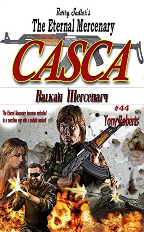 Book cover for "Balkan Mercenary" by Tony Roberts