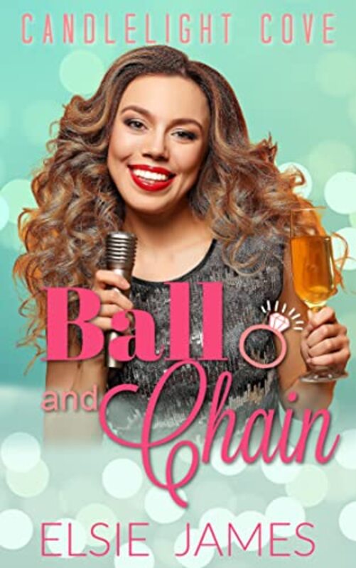 Book cover for "Ball and Chain" by Elsie James
