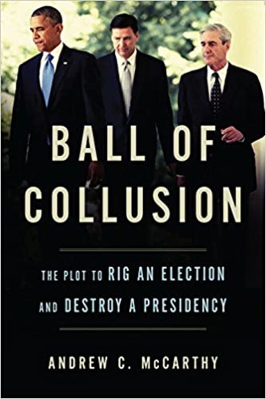 Book cover for "Ball of Collusion" by Andrew C. McCarthy