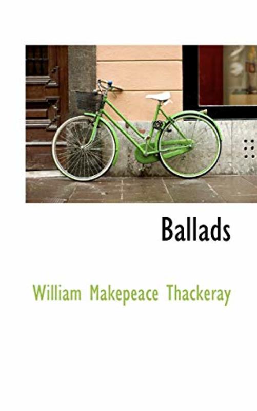 Book cover for "Ballads" by William Makepeace Thackeray