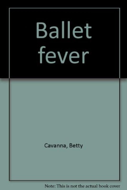 Book cover for "Ballet Fever" by Betsy Allen