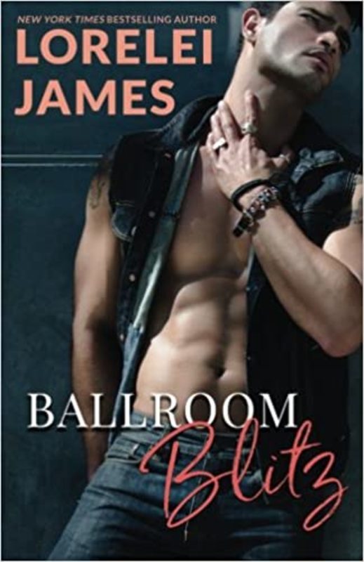 Book cover for "Ballroom Blitz" by Lorelei James
