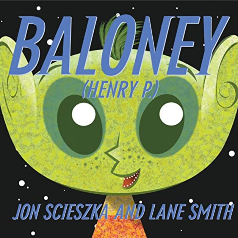Book cover for "Baloney" by Jon Scieszka