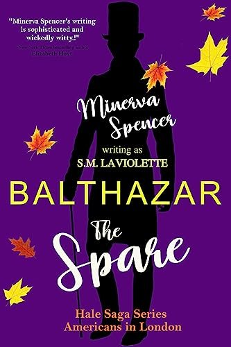 Book cover for "Balthazar: The Spare" by Minerva Spencer