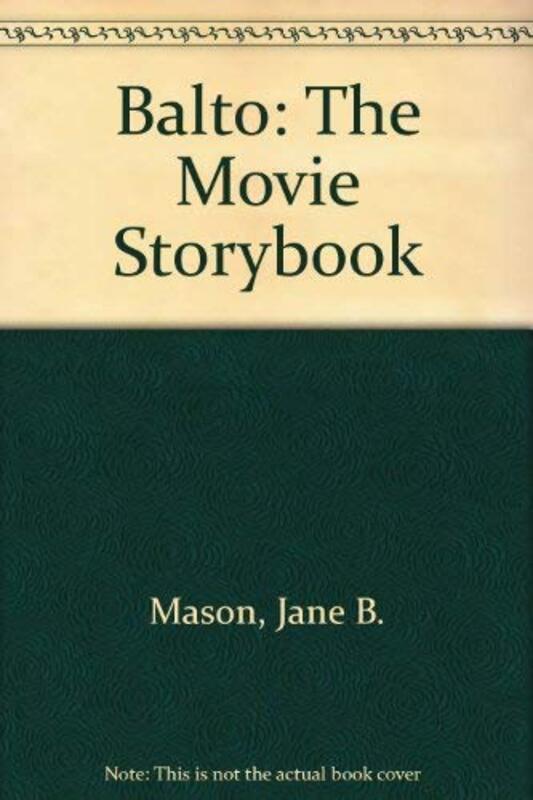 Book cover for "Balto" by Jane B Mason