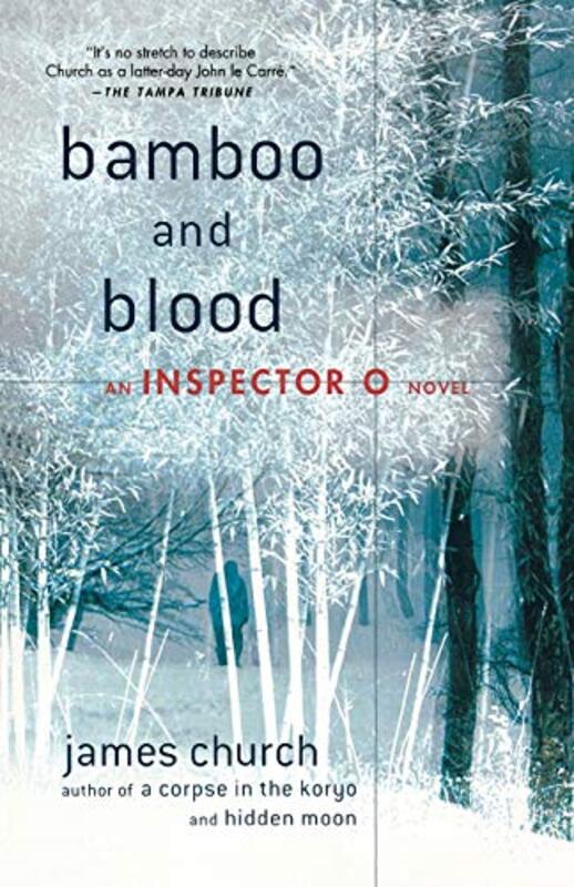 Book cover for "Bamboo and Blood" by James Church