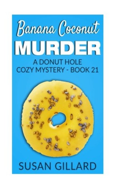 Book cover for "Banana Coconut Murder" by Susan Gillard
