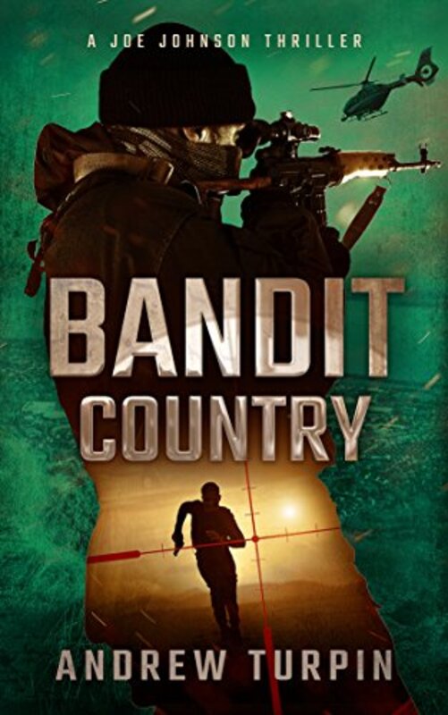 Book cover for "Bandit Country" by Andrew Turpin